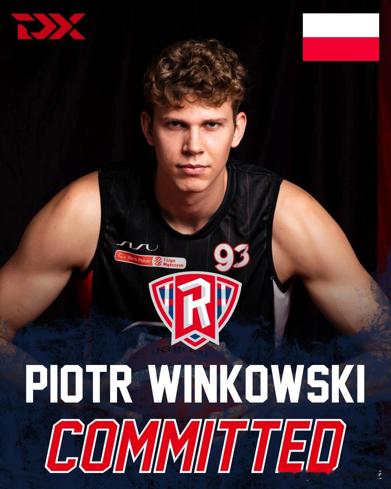 波兰22岁中锋Piotr Winkowski宣布承诺NCAA男篮 瑞德福大学Ra