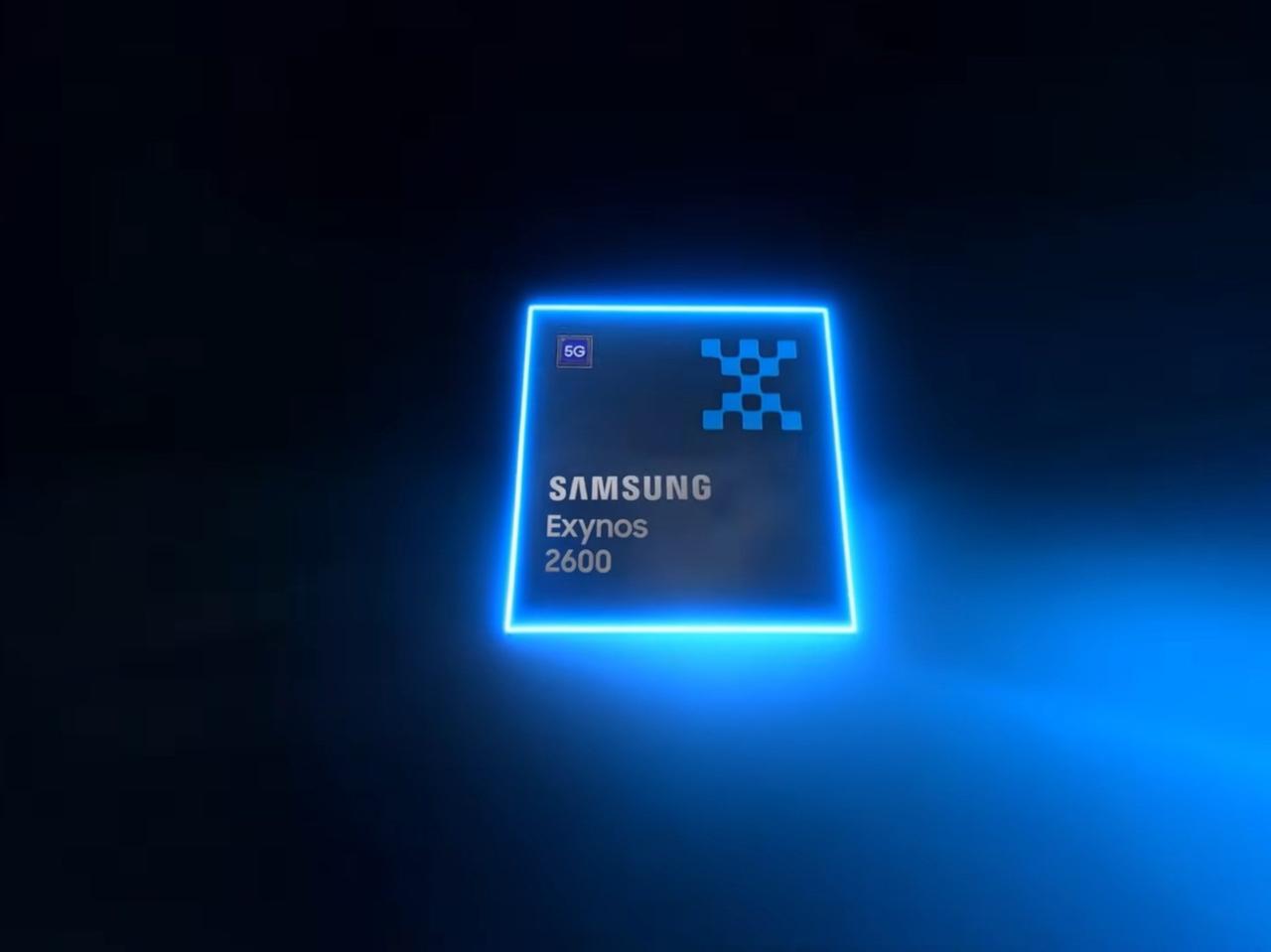 全球首款 2nm 芯片，三星 Exynos 2600 即将发布，预计由韩版 Ga