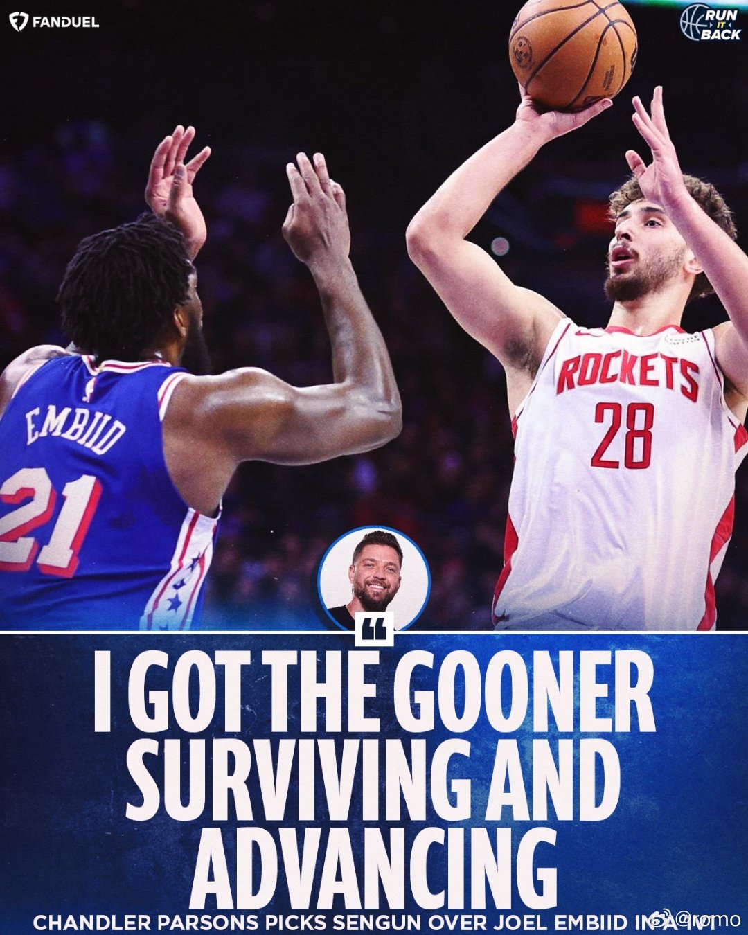 钱德勒·帕森斯表示，1对1他选申京击败乔尔·恩比德"我觉得咱申能扛住压力，最终胜