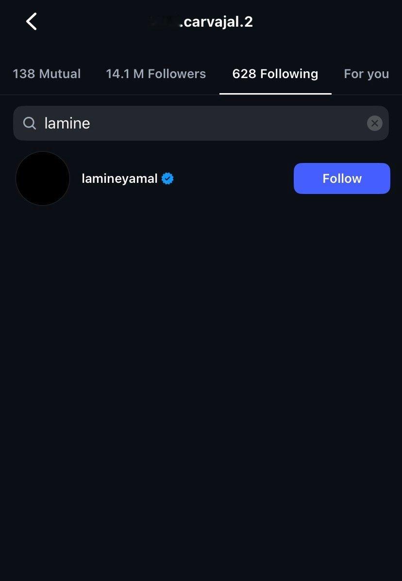 卡瓦哈尔再次在IG上关注了亚马尔，亚马尔尚未回关他。halamadrid ​​​