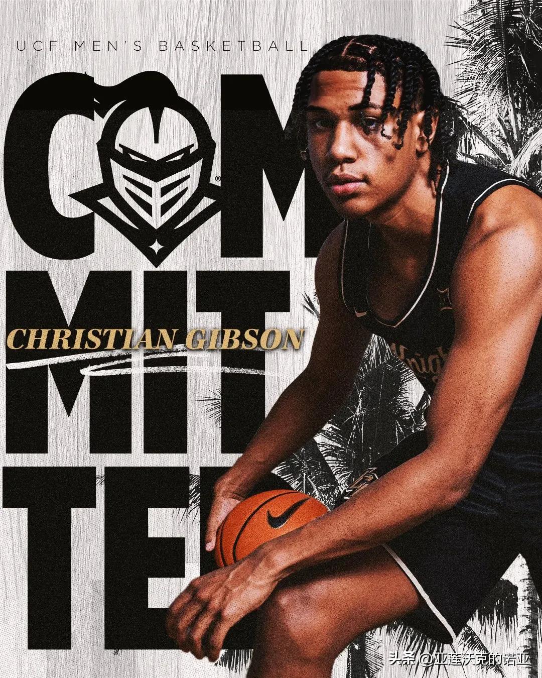 TOP80四星后卫Christian Gibson宣布承诺NCAA男篮 UCF，