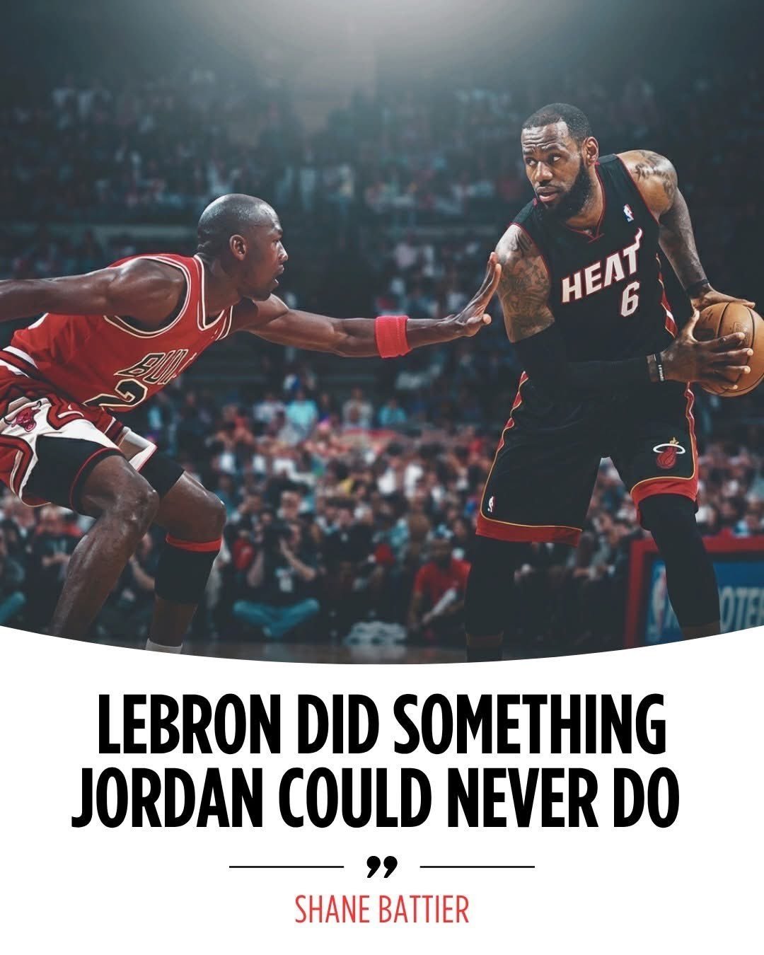 NBA 巴蒂尔表示，勒布朗在迈阿密时期的统治力如此之强，以至于关于谁是历史最佳球