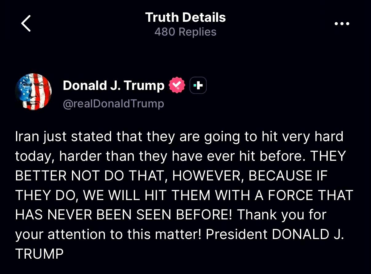 特朗普警告伊朗不要报复

伊朗刚刚宣称他们今天要狠狠打击，比以往任何时候都更猛烈