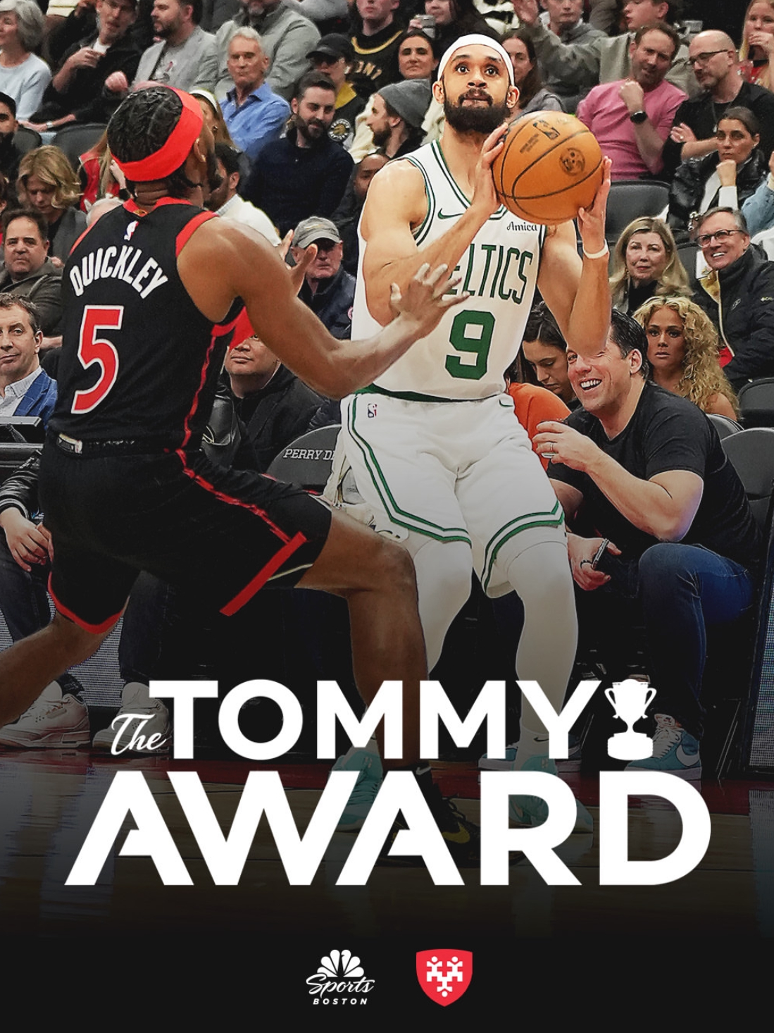 凯尔特人国度  今日比赛【 The Tommy Award 】 得主 : Der