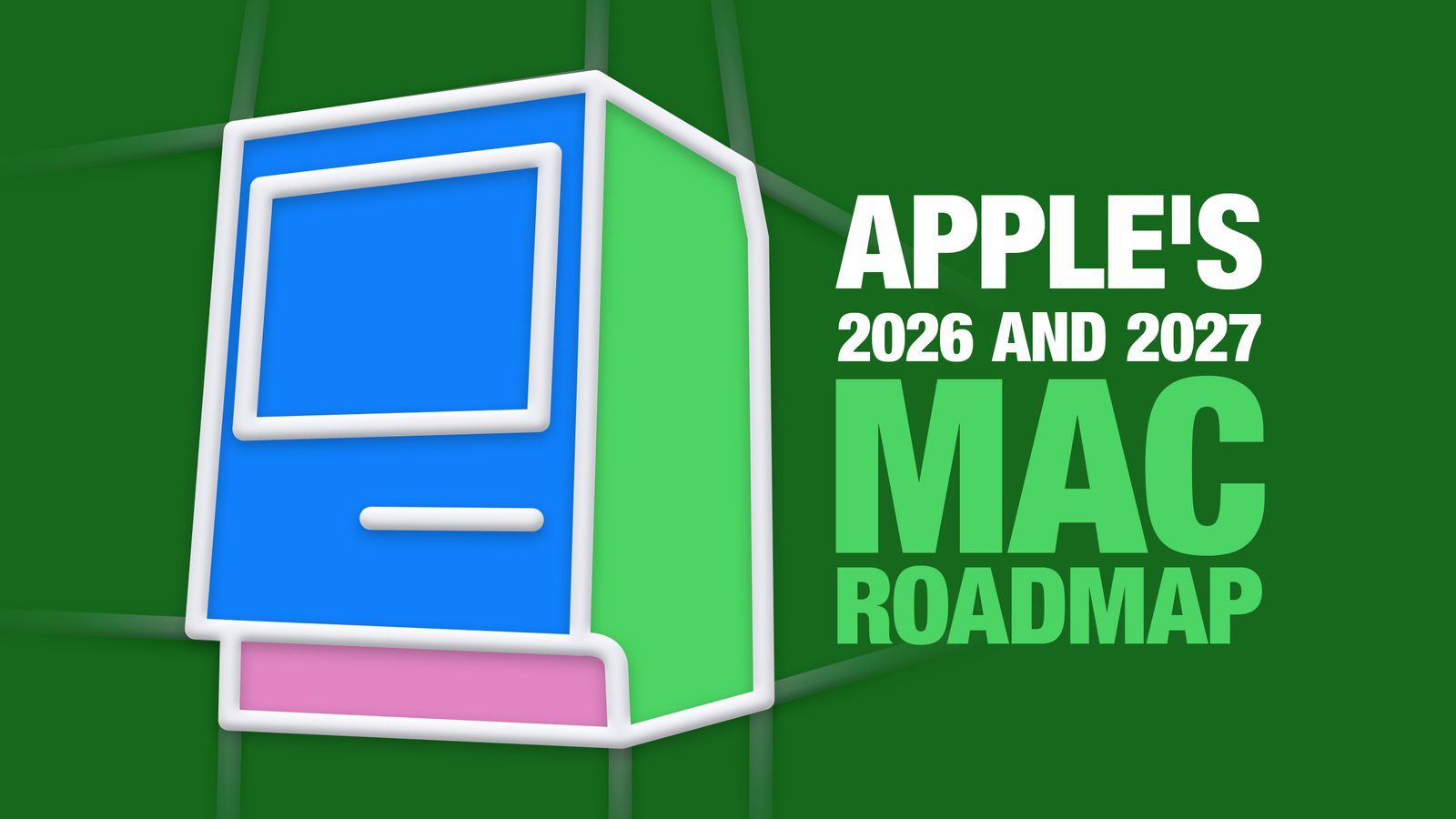 【2026 年和 2027 年 Mac 产品路线图：所有机型及发布时间】内存芯片