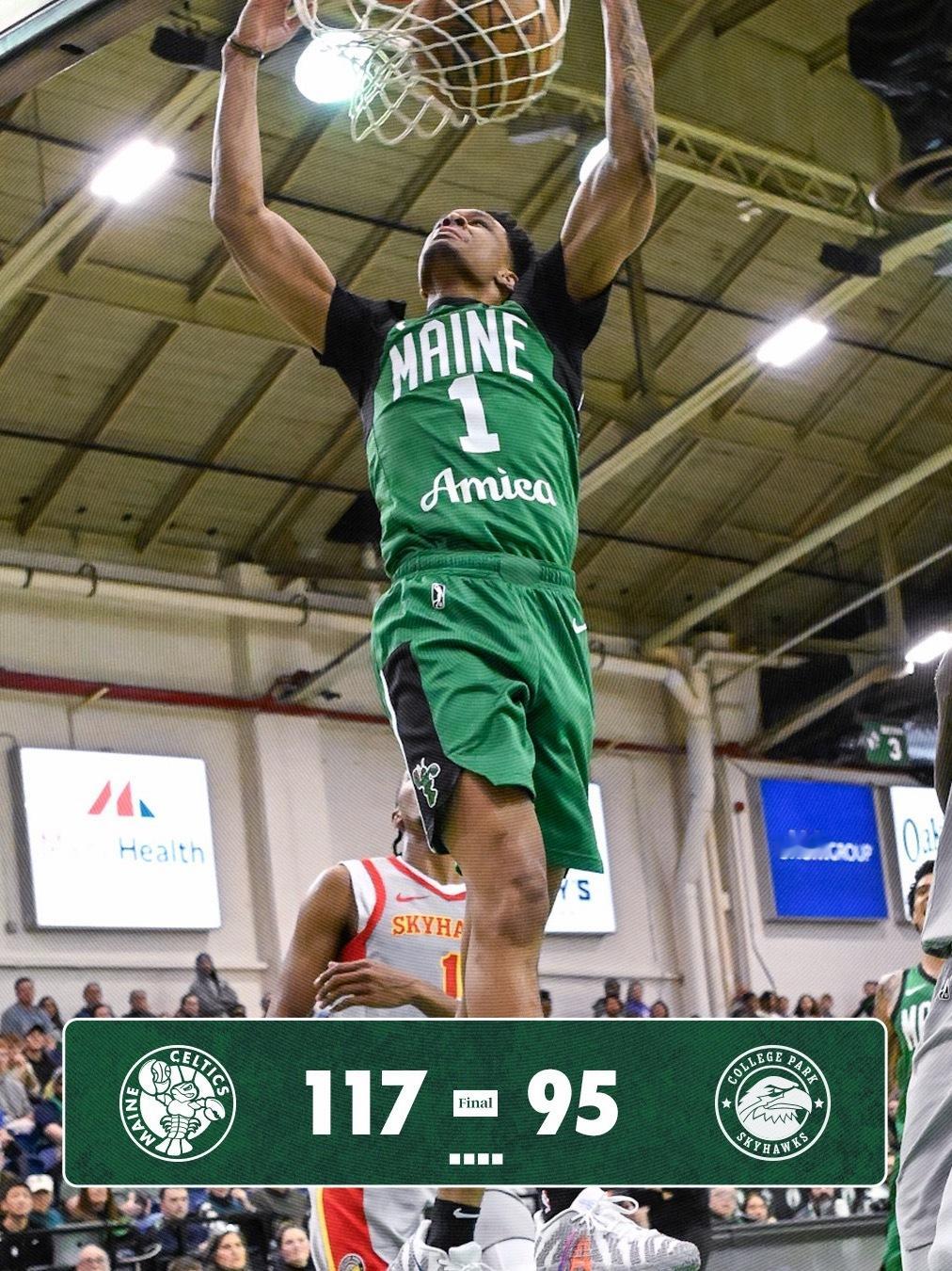 缅因州凯尔特人 117-95 ! Celtics Win ! 缅因州凯尔特人队主