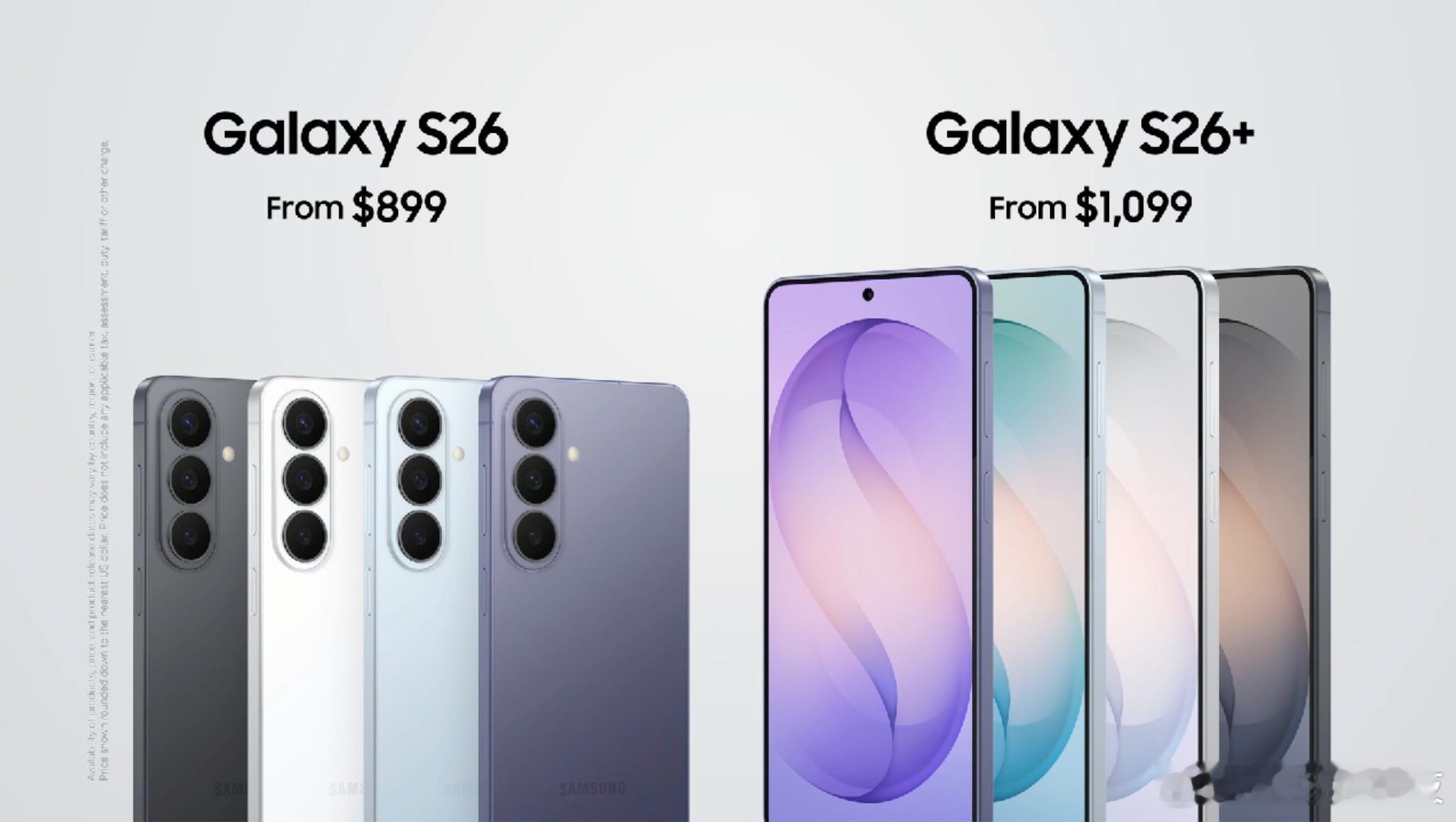 三星S26系列售价来了，Galaxy S26售价899美元起，Galaxy S2