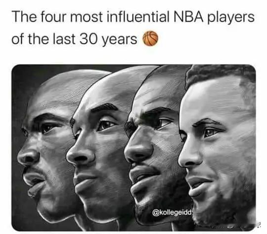 NBA Memes晒出一张图片并写道：乔丹、科比、詹姆斯、库里是近30年最有影响