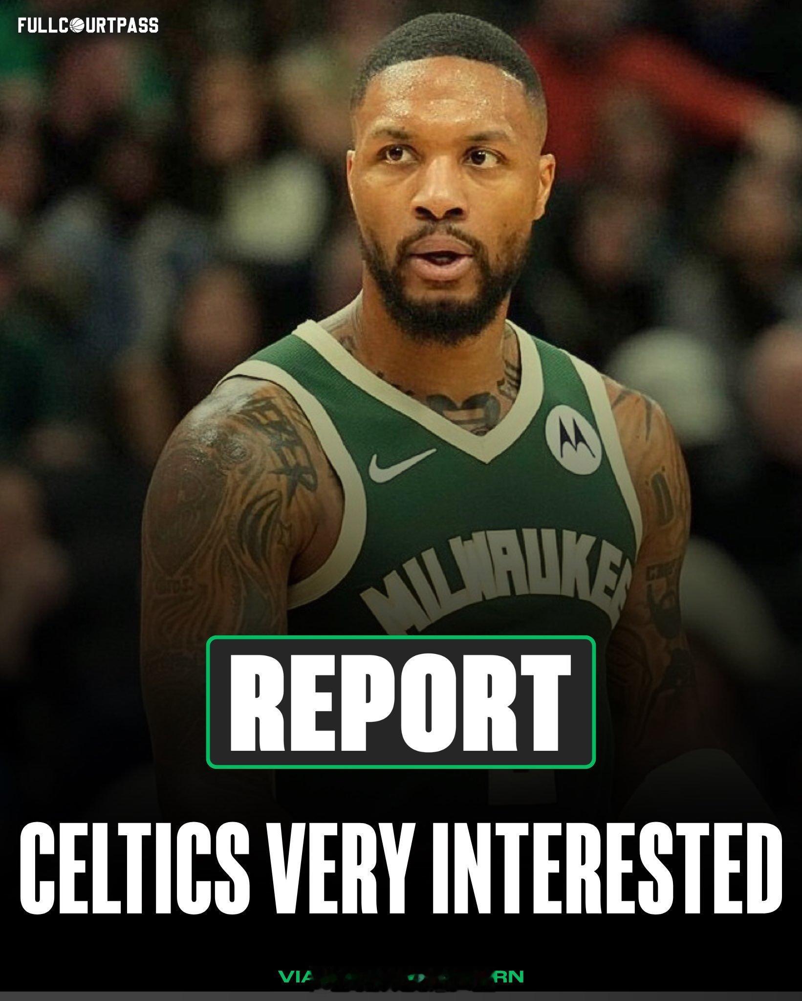 Gary washburn：凯尔特人非常有兴趣引进利拉德NBA自由市场签约NBA