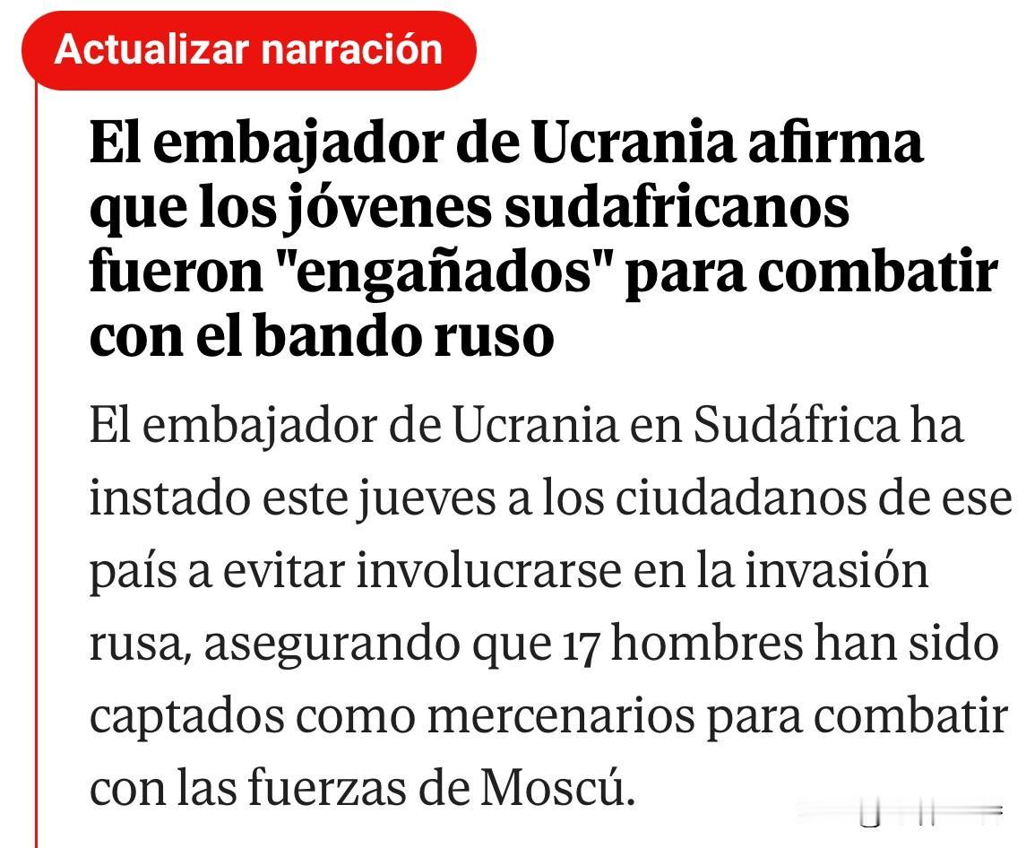 周四，乌驻南非大使敦促该国公民避免卷入俄对乌的入侵战事，他说有17名南非男子被俘