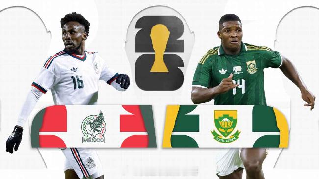 2026美加墨世界杯 墨西哥vs南非2026世界杯揭幕战墨西哥目前在FIFA世界