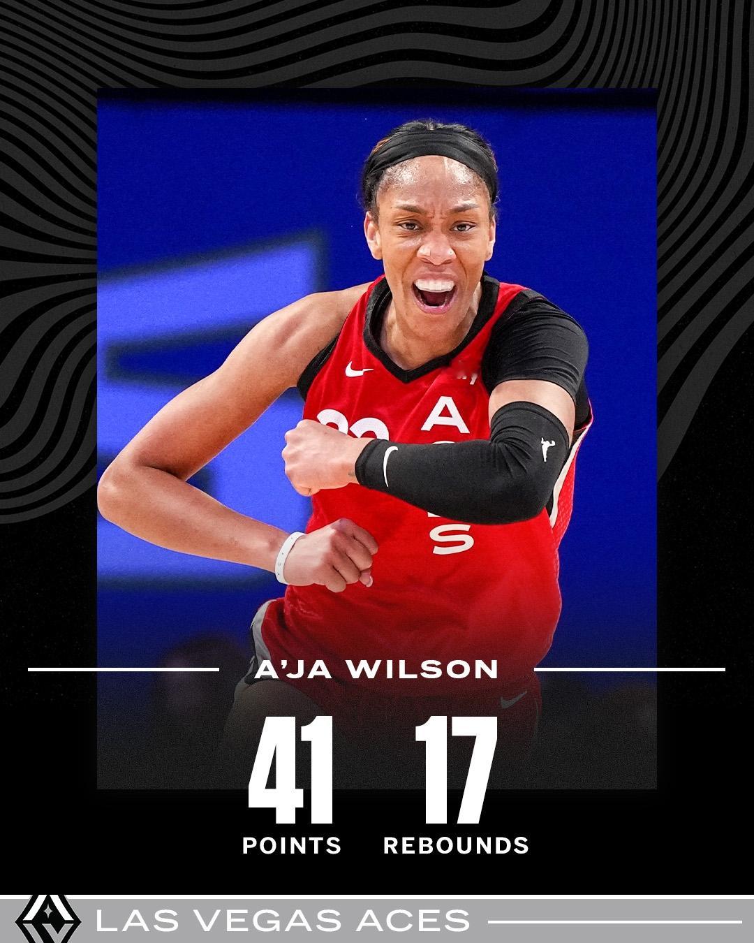 阿贾-威尔逊23中16狂轰41分17板 40+次数升至历史第一#阿贾威尔逊##W