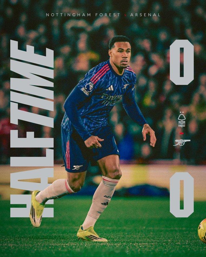 上半场结束，比分仍然持平。枪迷们如何评价上半场的发挥，加油，枪手们！ 诺丁汉森林