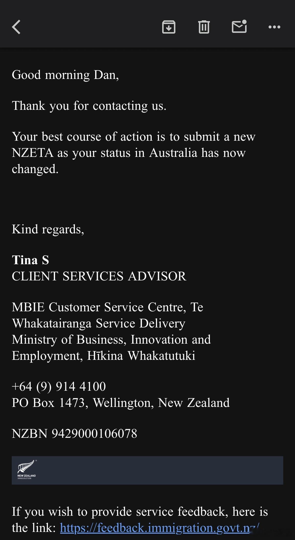 大周六的早上给新西兰移民局发邮件没想到秒回 速度感人但还是得重新申请Nzeta之