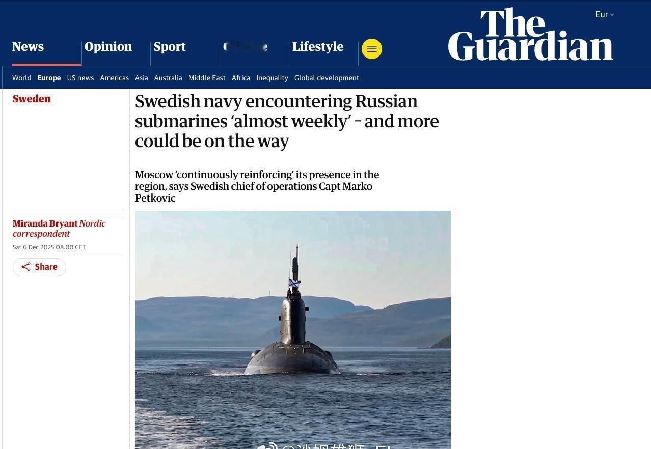 据《卫报》报道，瑞典海军“几乎每周”都会在波罗的海遭遇俄罗斯潜艇。

➖瑞典海军