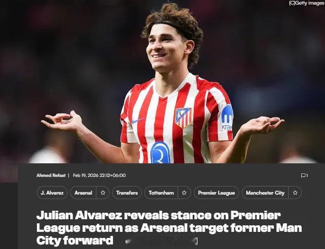 阿尔瓦雷斯1月份时和阿森纳密切联系在了一起，不过每日体育报消息指出，即便这名球星