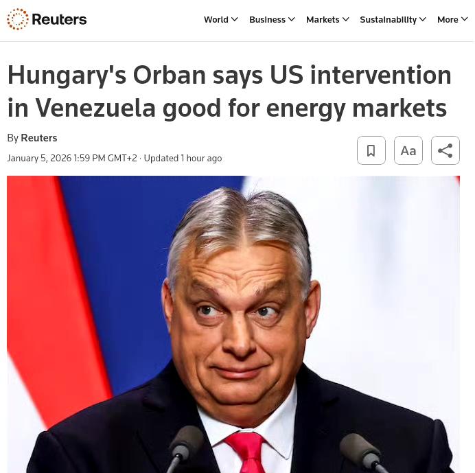 匈牙利总理欧尔班表示，美国干预委内瑞拉对能源市场有利。

“我认为对匈牙利来说，