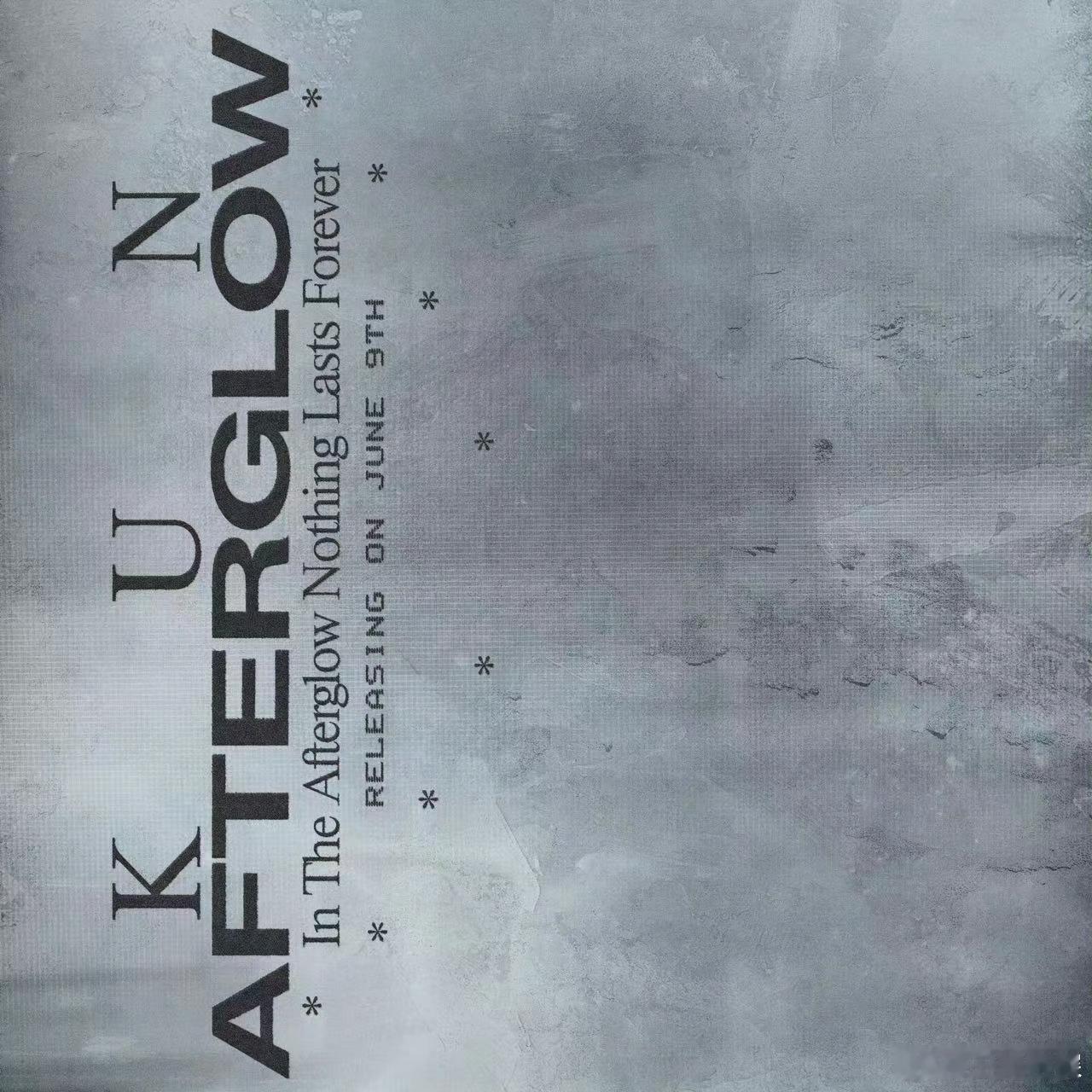 #蔡徐坤发布原创新歌Afterglow##蔡徐坤带着作品杀回内娱了# 蔡徐坤发布