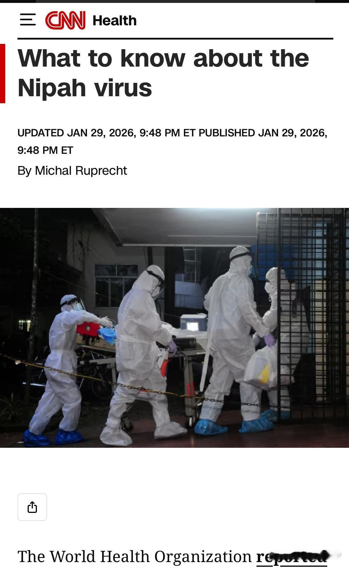 周四，世卫组织报告了印度东部一个州的两例罕见病毒病例。这种叫尼帕的病毒，能够导致