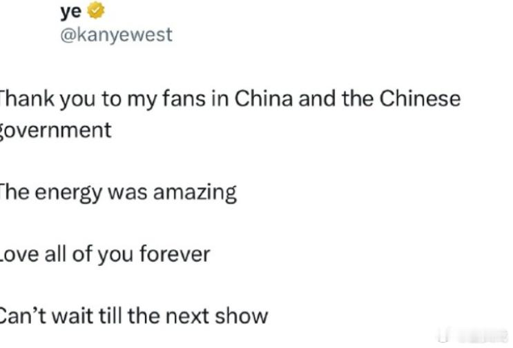 侃爷感谢中国粉丝 “现场的氛围太棒了，永远爱你们所有人，等不及下次演出了。” ​