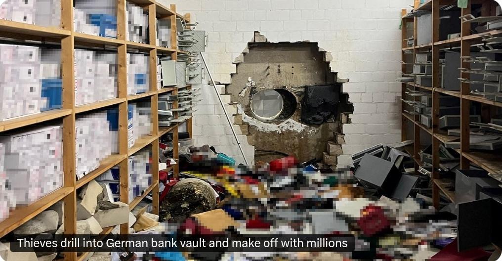 德国盖尔森基兴储蓄银行发生惊人盗窃案：窃贼钻穿混凝土墙，洗劫数千保险箱

德国西
