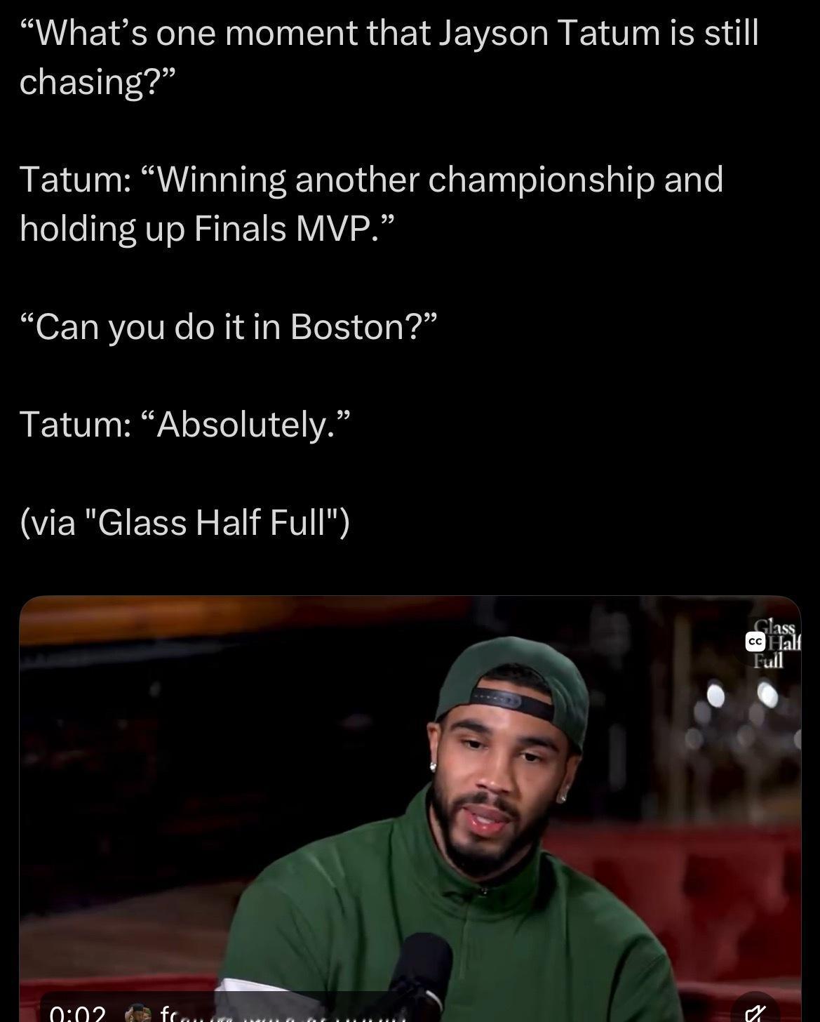 塔图姆仍然想赢得一个FMVP👀塔图姆被问到他还有什么在追逐的目标：“赢得另一座