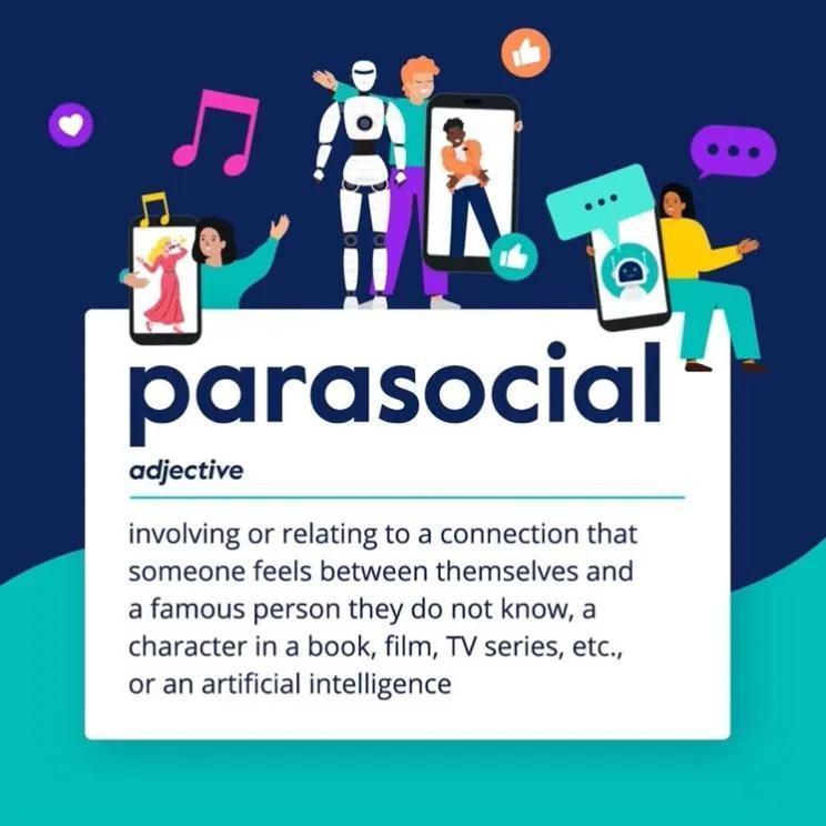 2025年度词汇：Parasocial拟社交

这个是剑桥词典刚刚公布的2025
