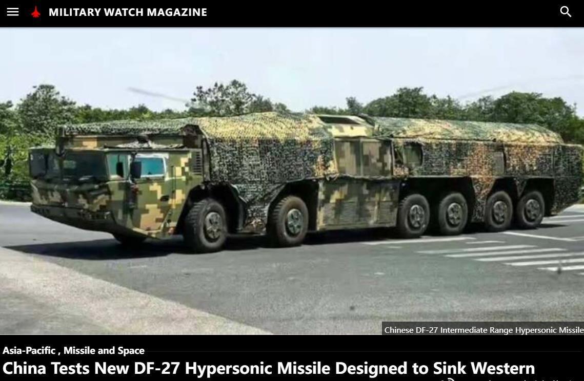 “中国试射DF-27”

据军情观察杂志报道，中国疑似 “DF-27” 型中程高