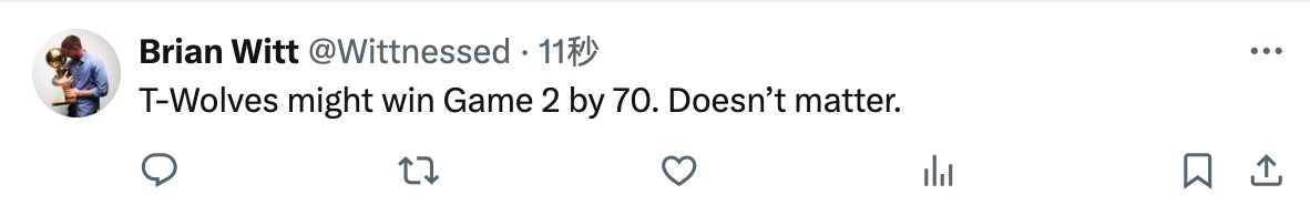 “就算森林狼第二场赢70分，都没关系。”大家心态放好吧，至少勇士的这场比赛胜利争