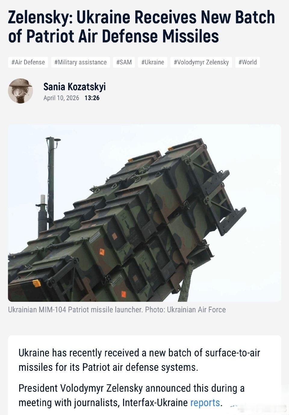 泽连斯基宣布，乌克兰近期已收到一批新的“爱国者”防空系统拦截导弹。他表示，目前盟