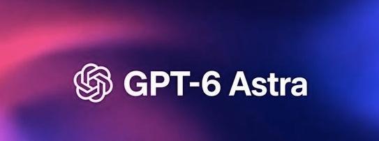 ​​OpenAI新一代旗舰模型GPT-6 Astra正式亮相：抽象推理测试从7.