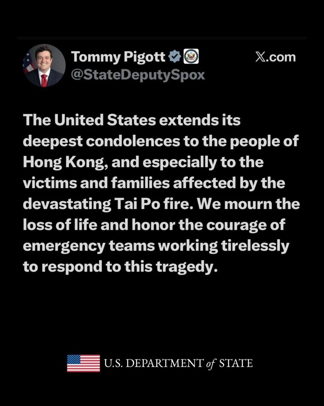 【美国向香港大埔火灾遇难者及家属致以最深切的哀悼和慰问】美国国务院首席副发言人汤