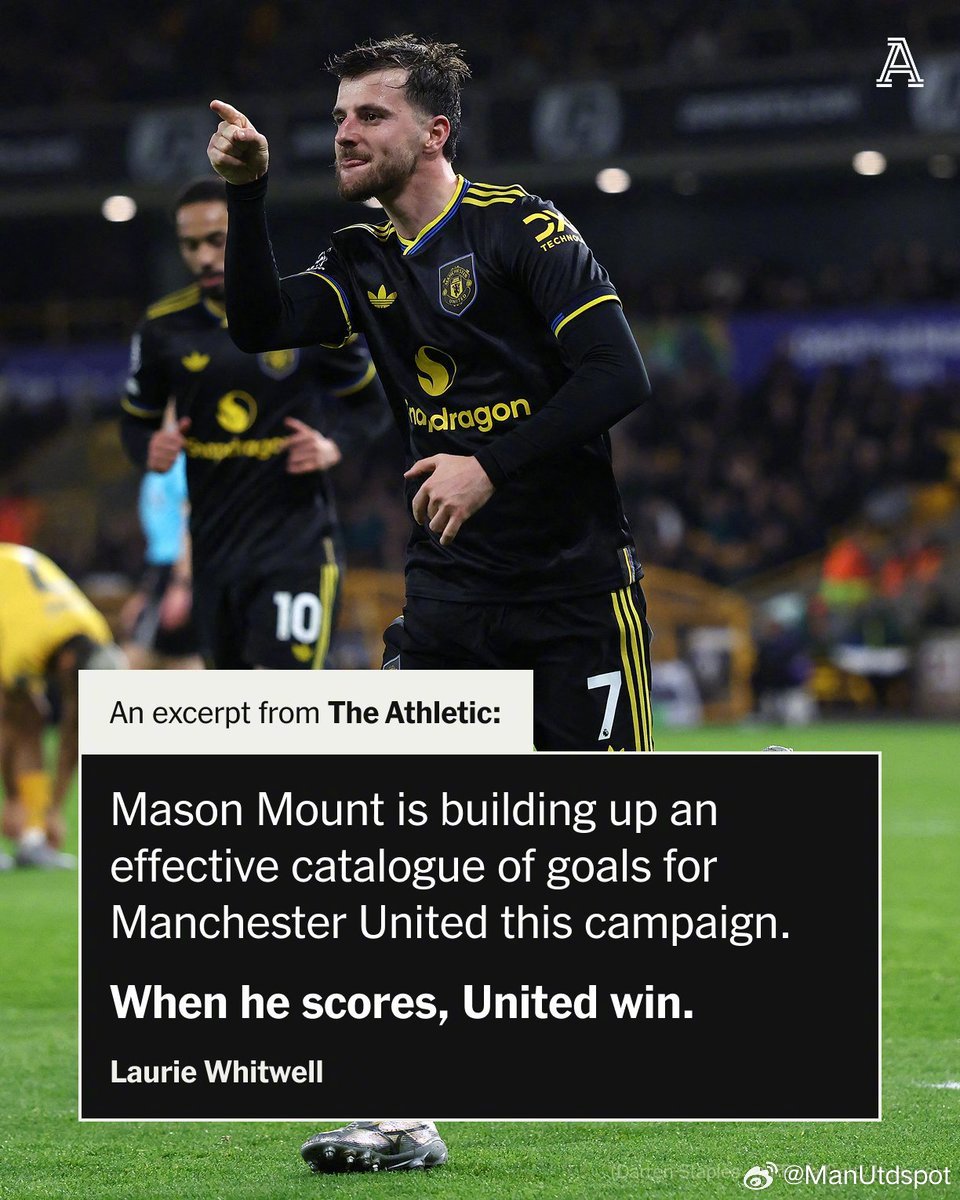 今天曼联跟队记者TA LW和电讯报JD 都发文表扬芒特在本赛季表现提升，并且很适