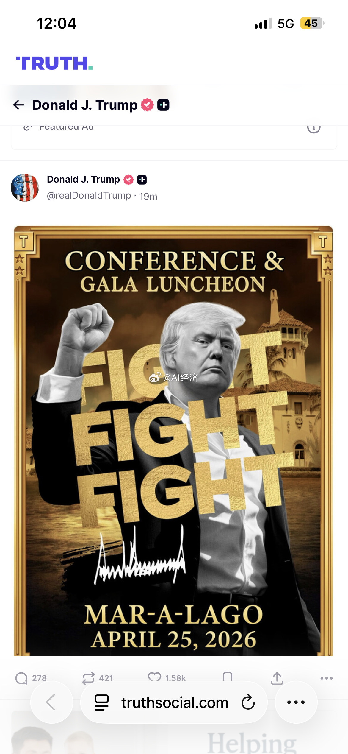 特朗普在Truth Social发布海报，表示将于4月25日在海湖庄园举行会议和