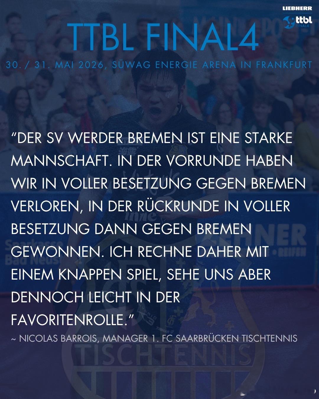 2026年德甲联赛 Final 4 半决赛的各方宣言🎙️5 月 30 日（当地