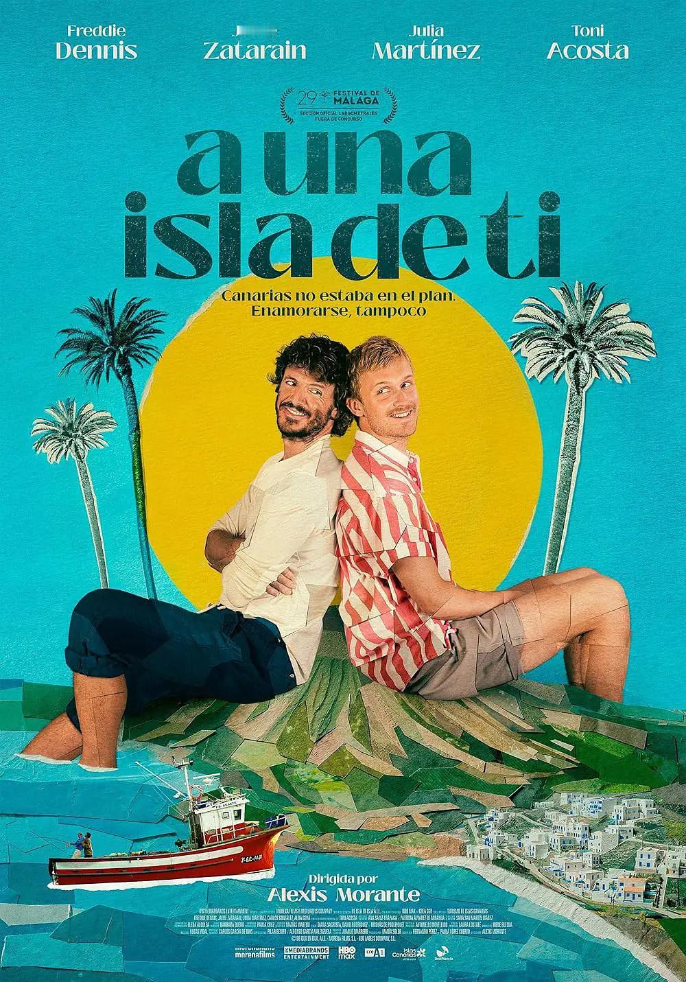 西班牙喜剧同影《去往你的岛屿/奔赴你的孤岛》 A una isla de ti‎