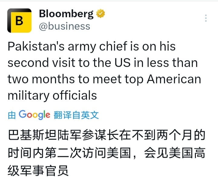 烽火问鼎计划彭博社：巴基斯坦陆军参谋长阿西姆·穆尼尔元帅近期第二次访美，会见多名