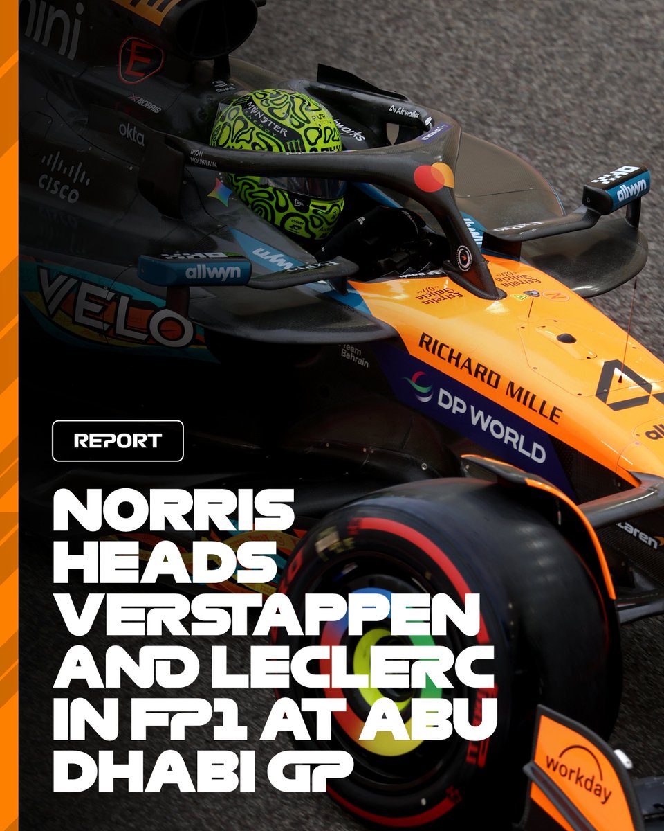 F1官方：诺里斯0.008秒险胜维斯塔潘领跑阿布扎比练习赛