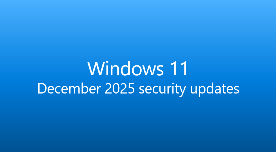 今天，微软向 Windows 11 24H2 和 Windows 11 25H2