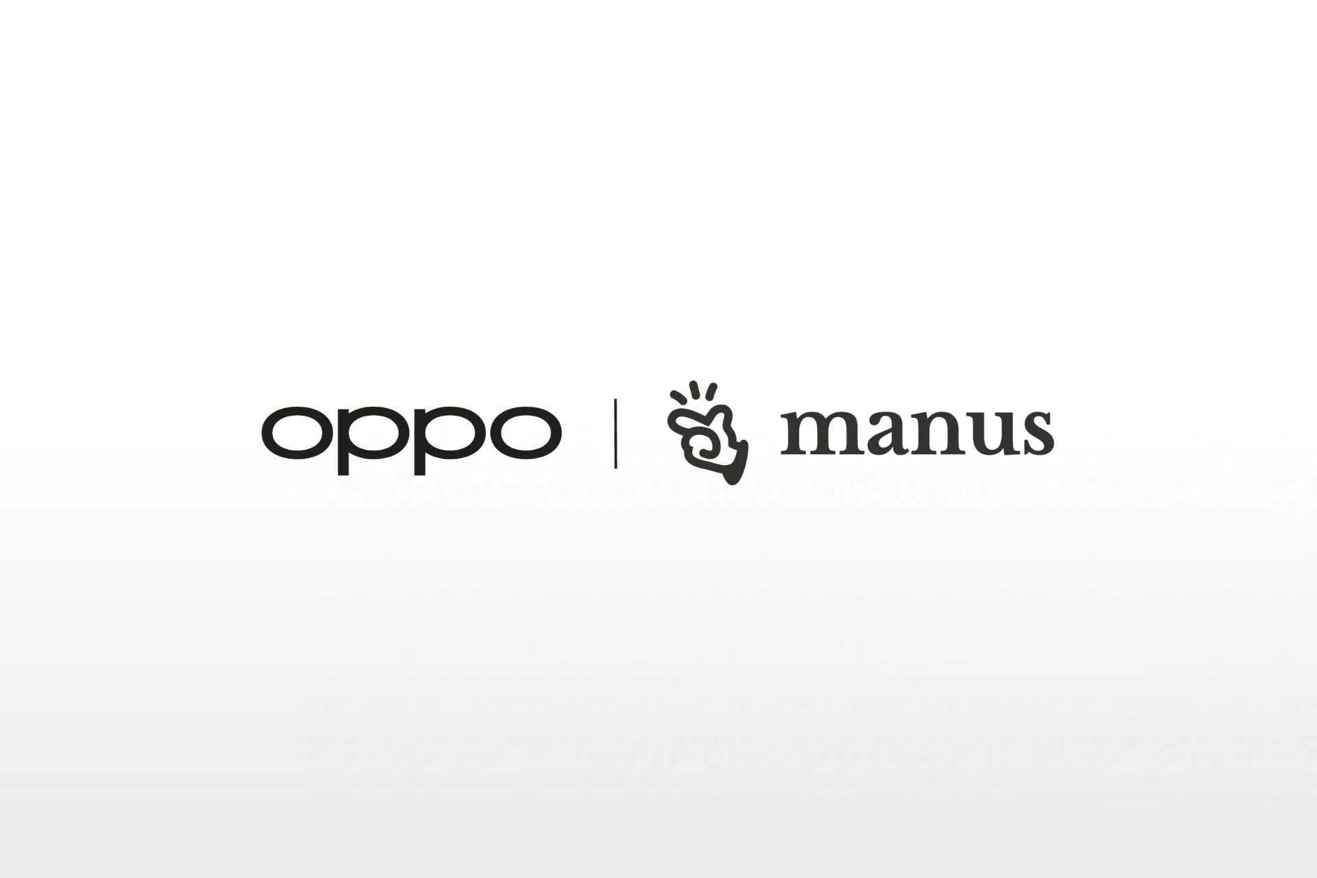 OPPO 宣布与 Manus 合作了，不过我看到这个消息的第一反应是：Manus
