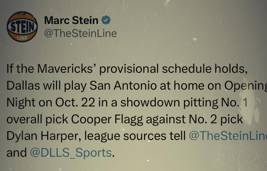 Marc Stein：预计独行侠揭幕战对阵马刺！nba揭幕战 ​​​