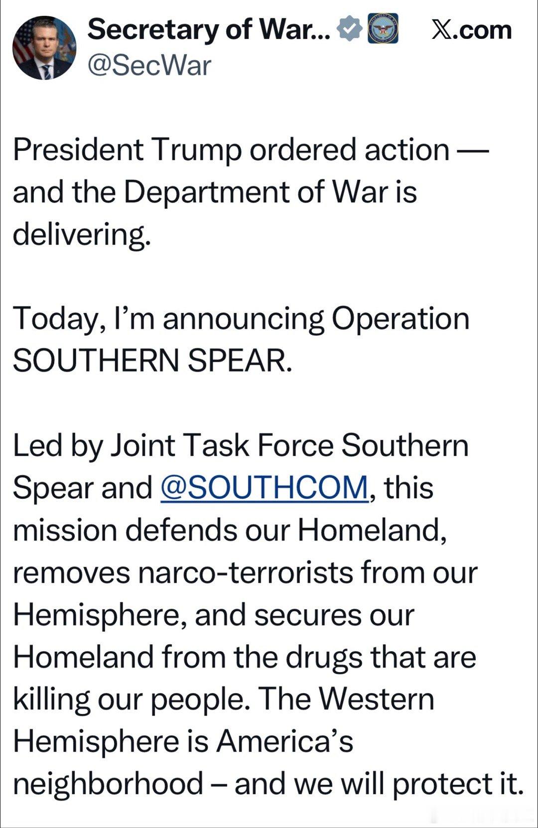 国防部长宣布：“南方之矛”军事行动正式开始，由美军南方司令部执行，在拉美和加勒比