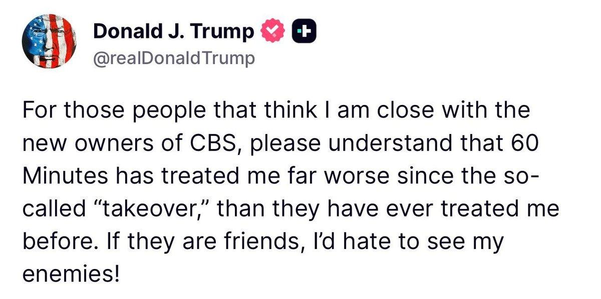 🇺🇸特朗普回应与哥伦比亚广播公司
(CBS)所有者关系密切的指控："如果他们