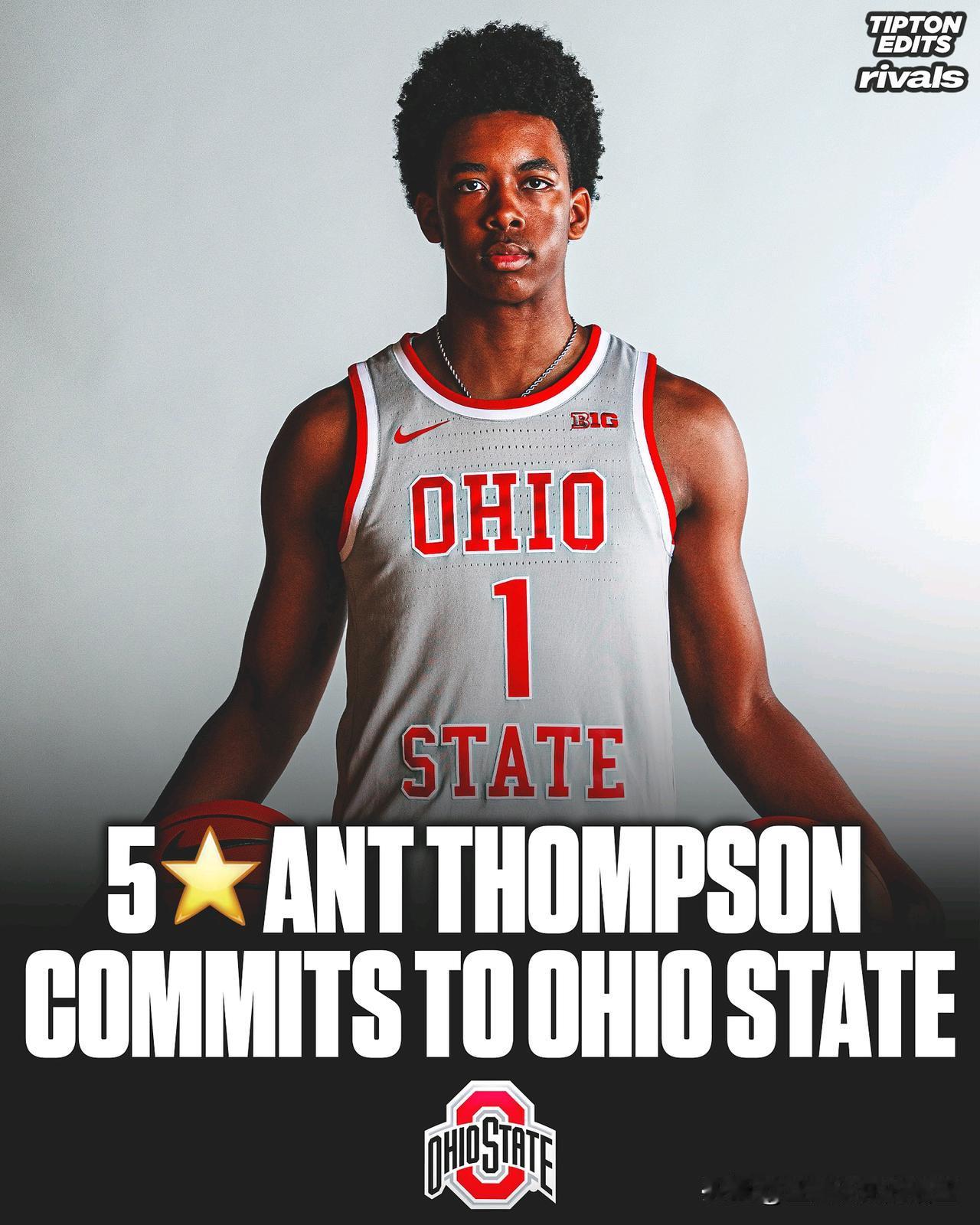 五星小前锋Anthony Thompson宣布承诺NCAA男篮 俄亥俄州立，身高