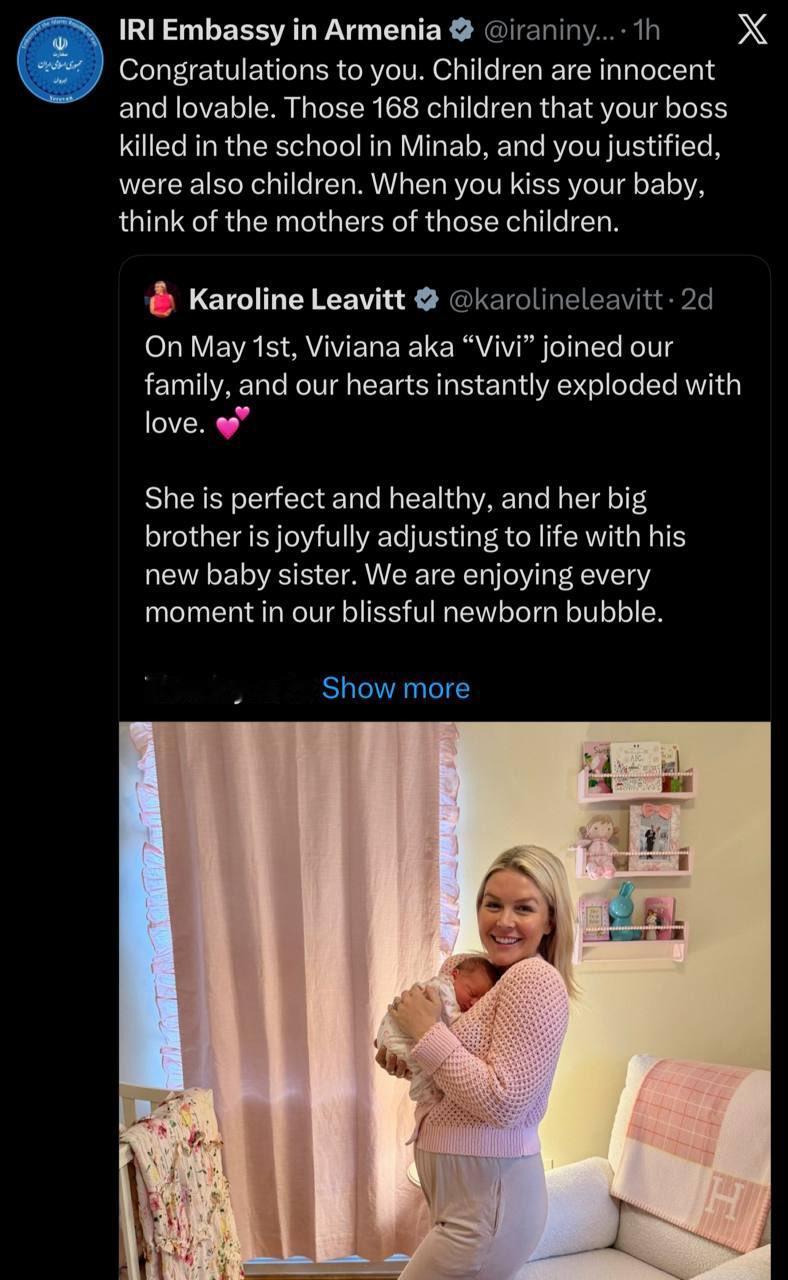 🔻RT 报道：伊朗驻亚美尼亚大使馆“祝贺”白宫发言人莱维特喜得贵子：🔻“你老