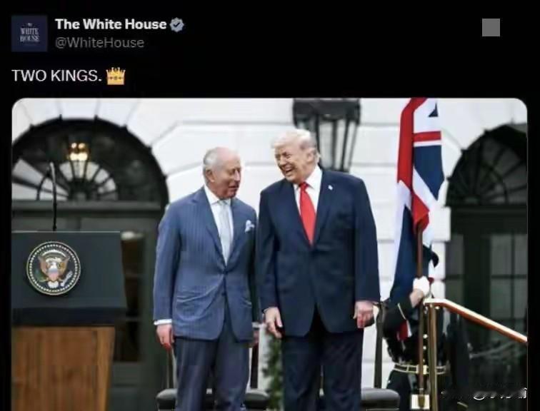 据外媒，白宫发布查尔斯访问美国照片，配文是两个国王。
说两句，有分析指出如今的白