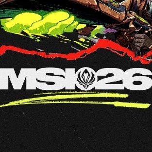 2026MSI倒计时五天2026MSI 决赛：7月12日（周日）16:00本届M