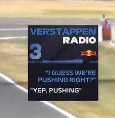 Max：“I GUESS WE’RE PUSHING RIGHT？”😭维斯塔潘