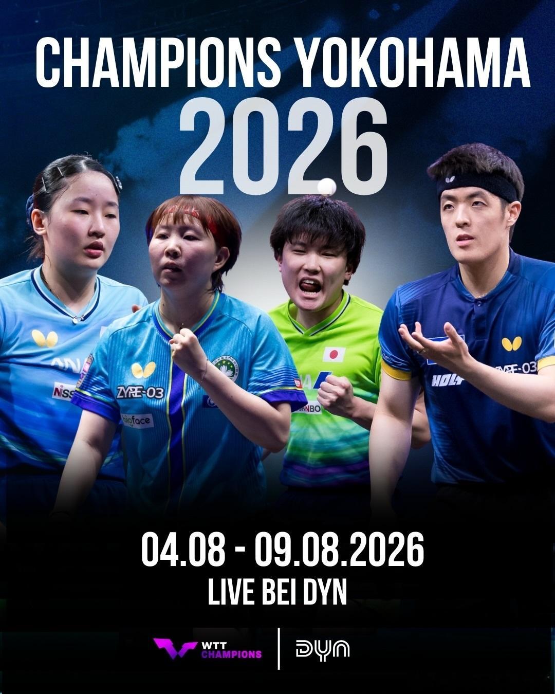 wtt横滨冠军赛2026张本智和 260803 德国体育流媒体平台Dyn横滨冠军