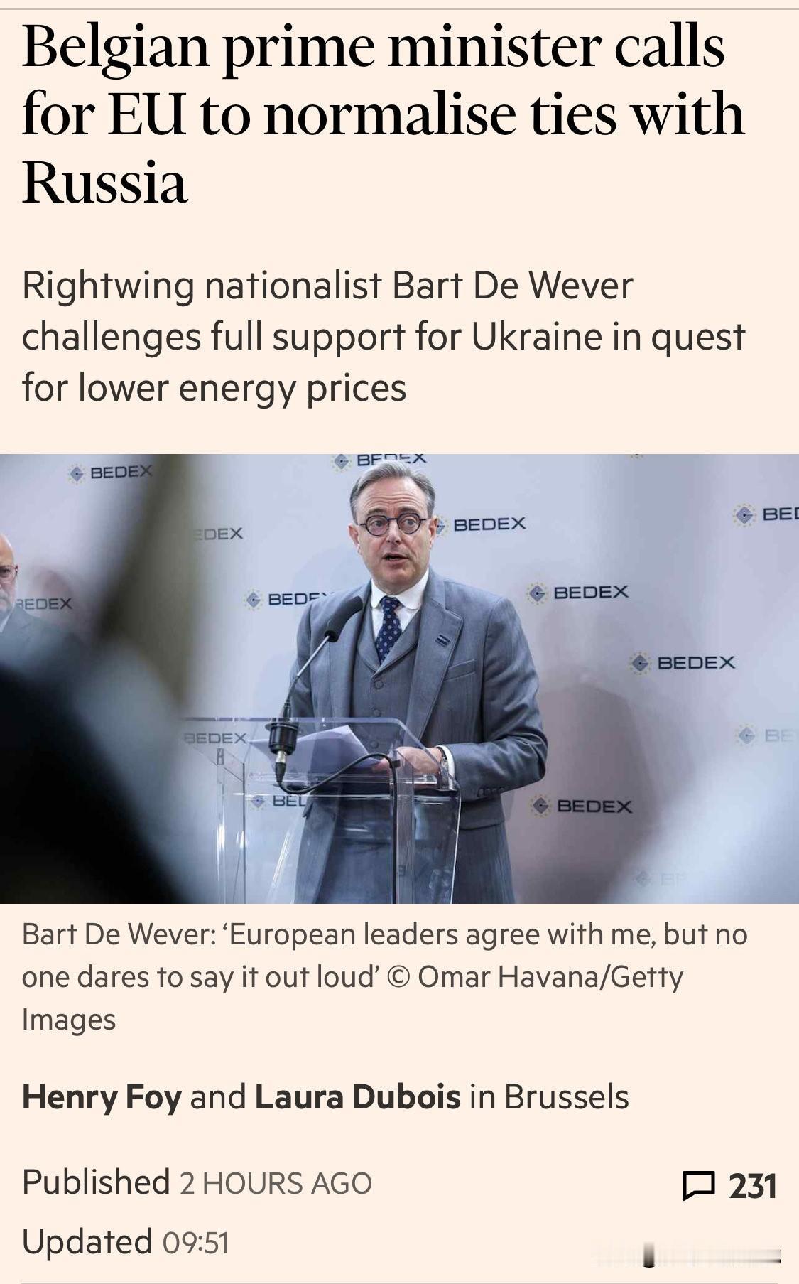 根据比利时《回声报》报道，比利时首相巴特·韦弗（Bart De Wever）在接